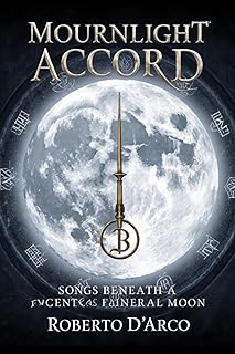 Mournlight Accord: Songs Beneath a Funeral Moon