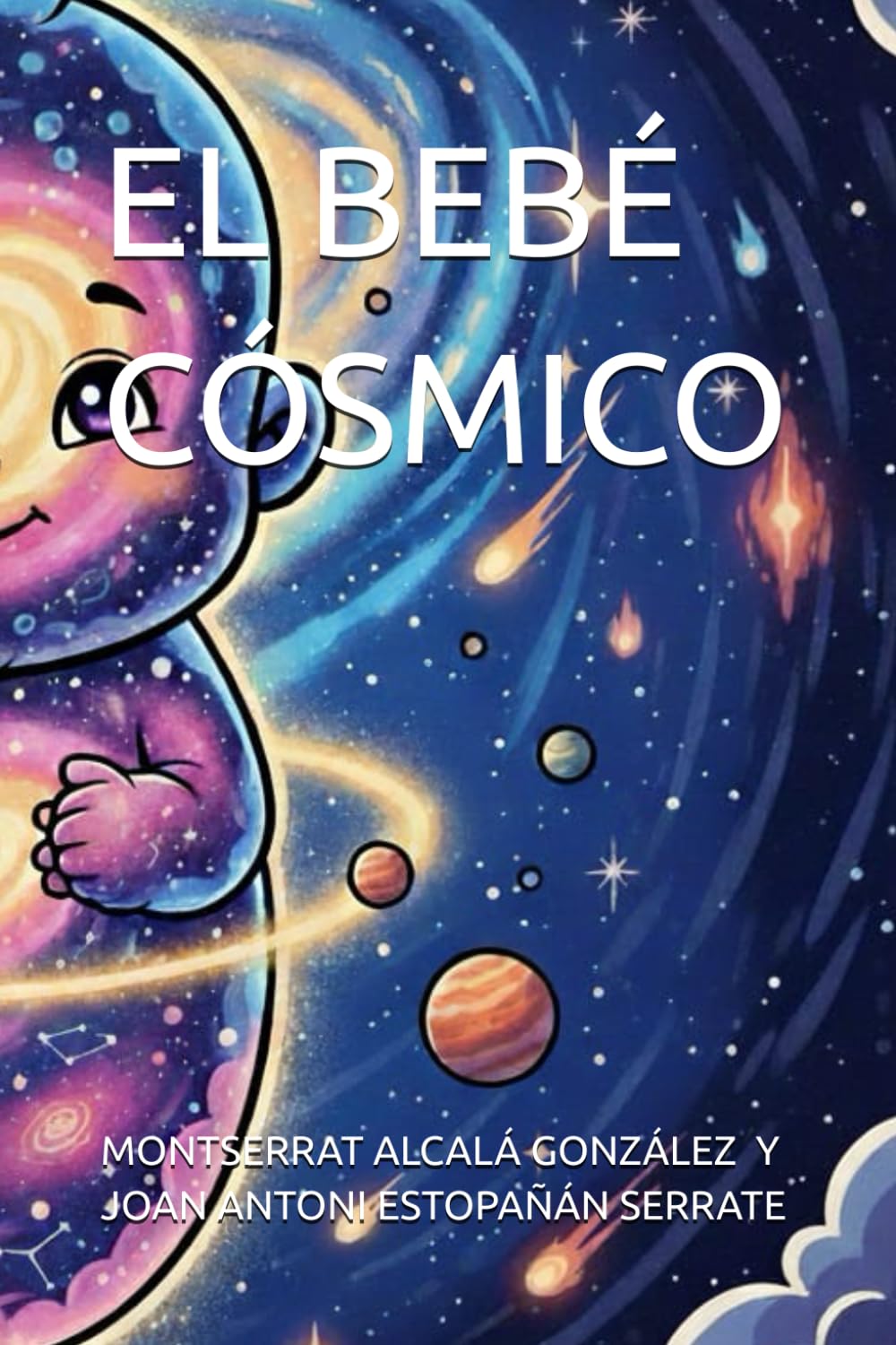 EL BEBÉ CÓSMICO