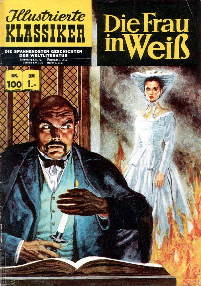 Illustrierte Klassiker. Nr. 100. Die Frau in Weiss