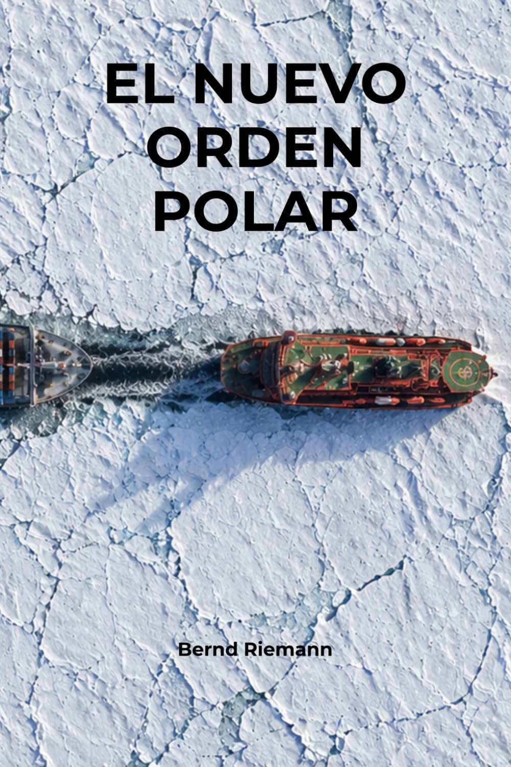 El nuevo orden polar