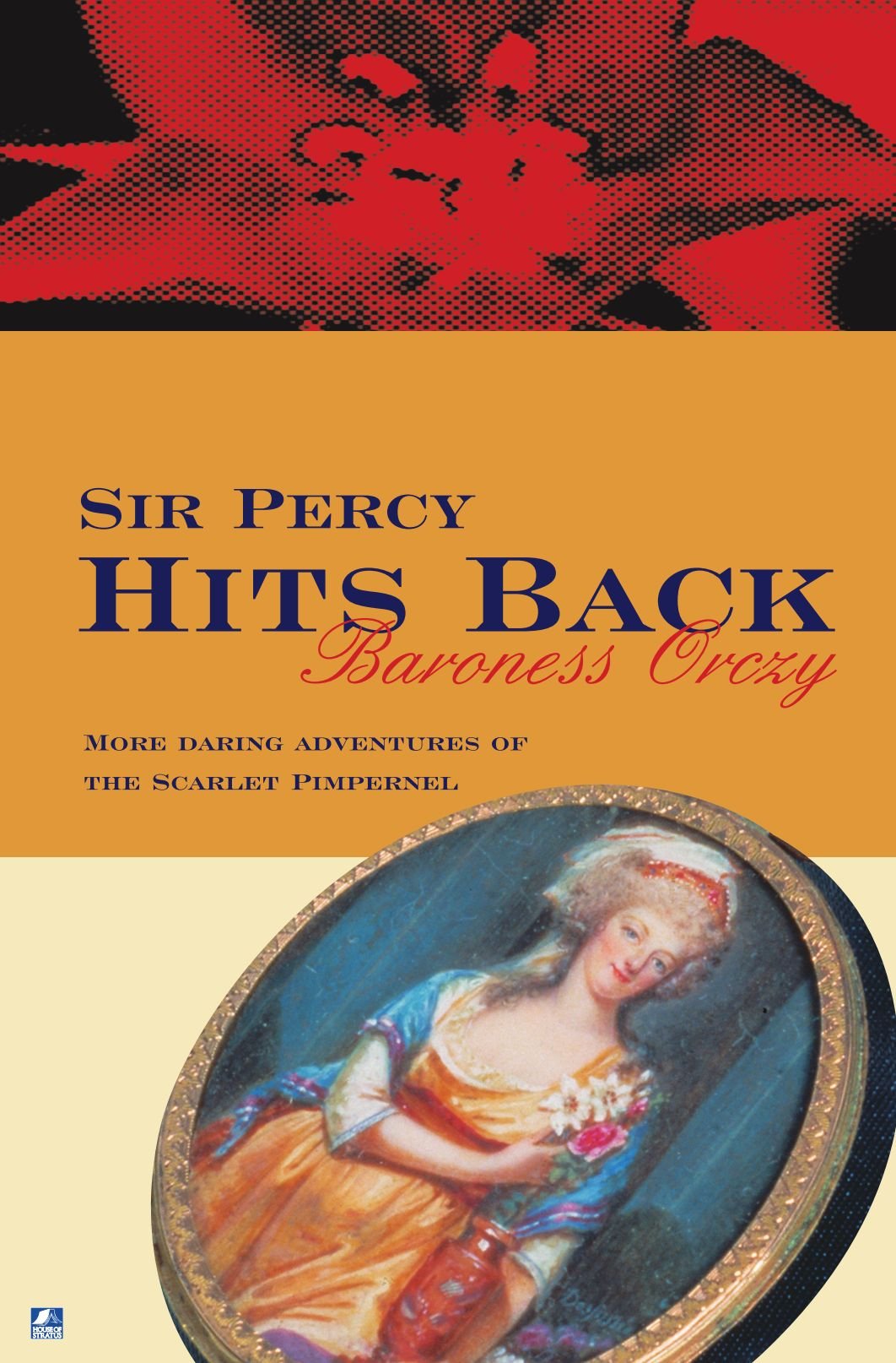 Sir Percy Hits Back: 8 (Scarlet Pimpernel)