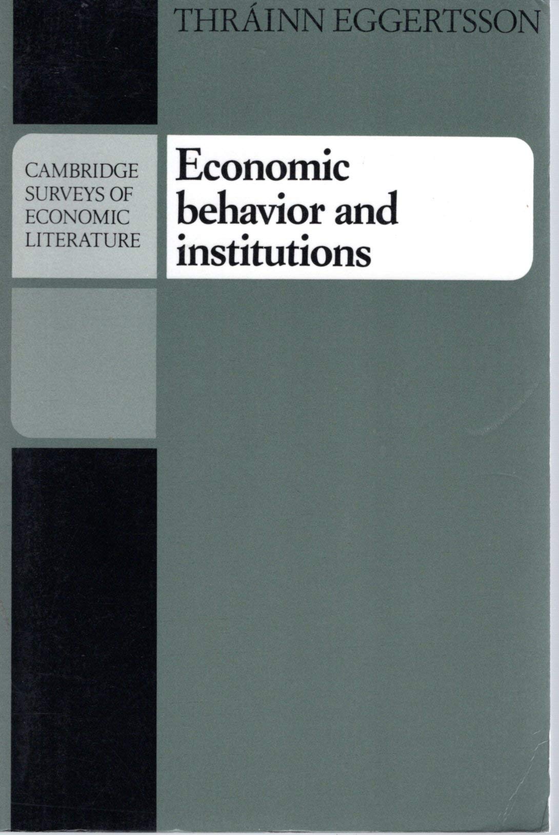 Economic Behavior and Institutions by Thrainn Eggertsson - 9780521348911