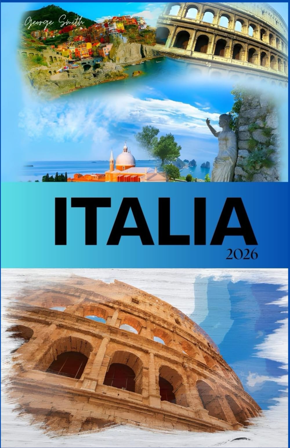 GUÍA DE VIAJES DE ITALIA 2026