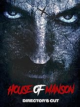 House of Manson - Director's Cut