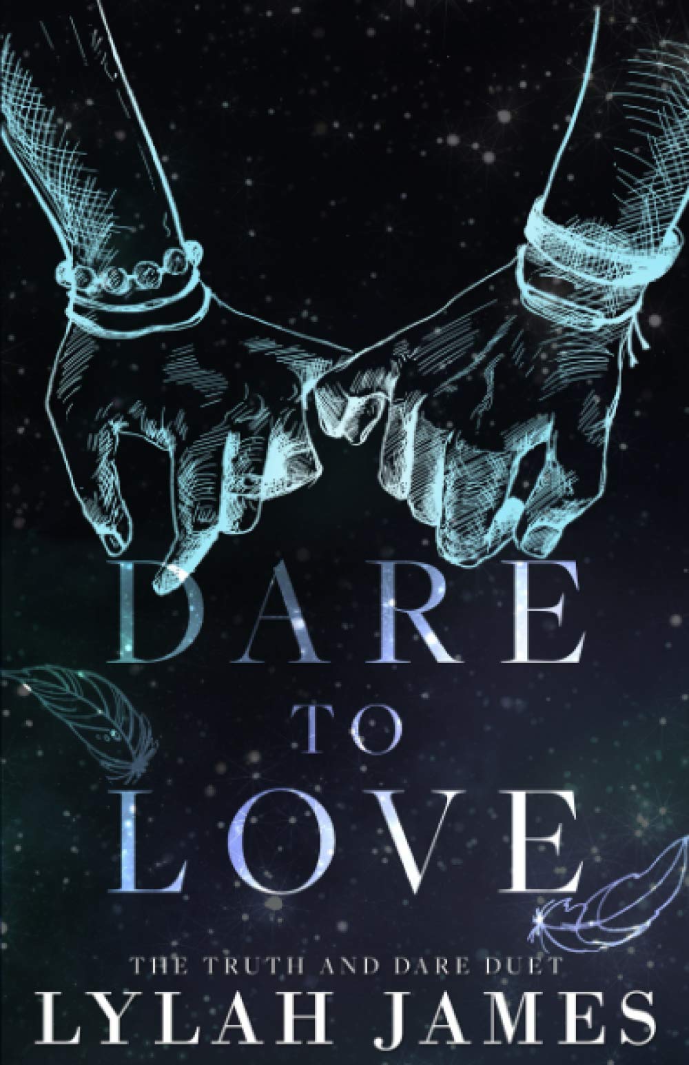 DARE TO LOVE: Truth And Dare Duet Collection