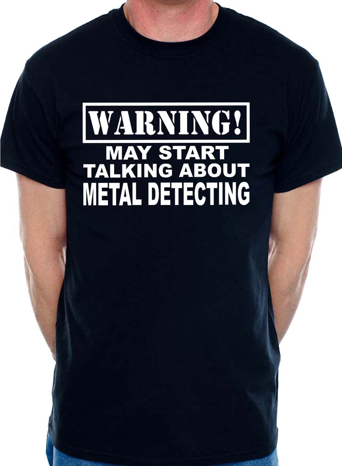 Print4u Men's Black T-Shirt Warning May Talk About Metal Detecting Large