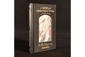 The Bad Beginning: A Miserable Introduction to the Marvelous Misadventures of the Baudelaire Orphans