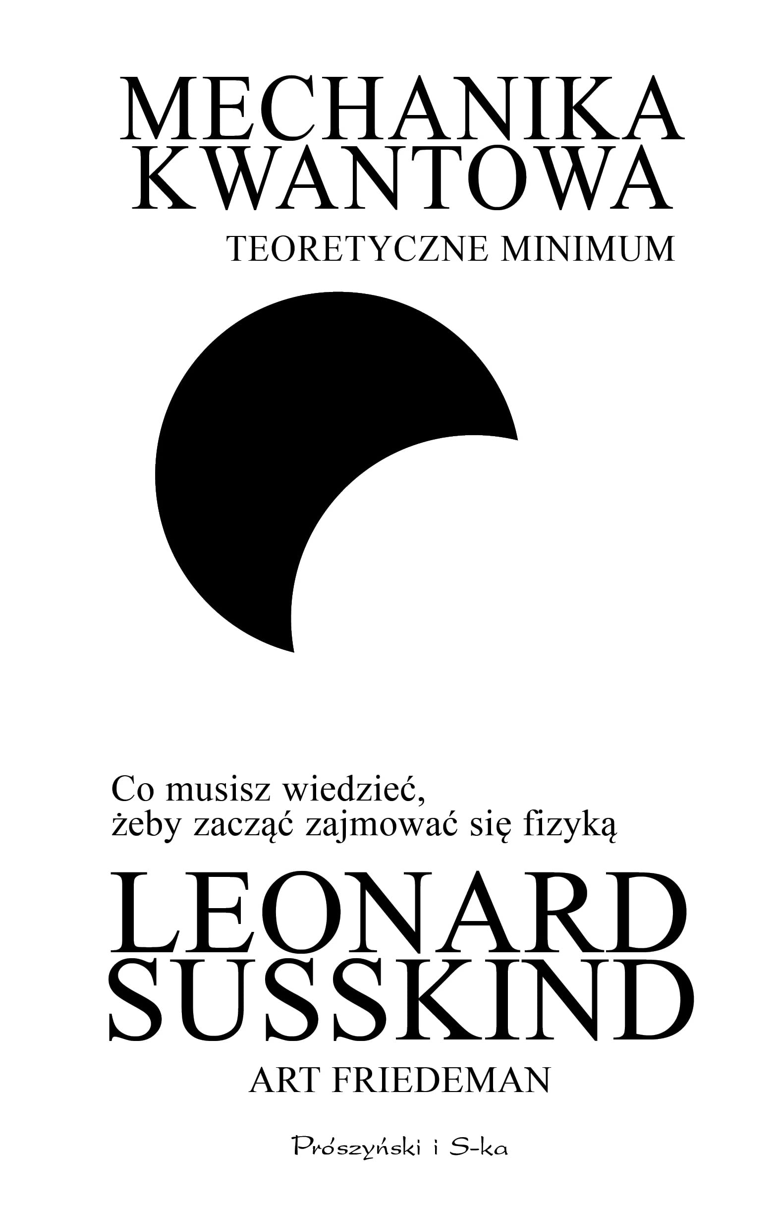 MECHANIKA KWANTOWA: Teoretyczne minimum