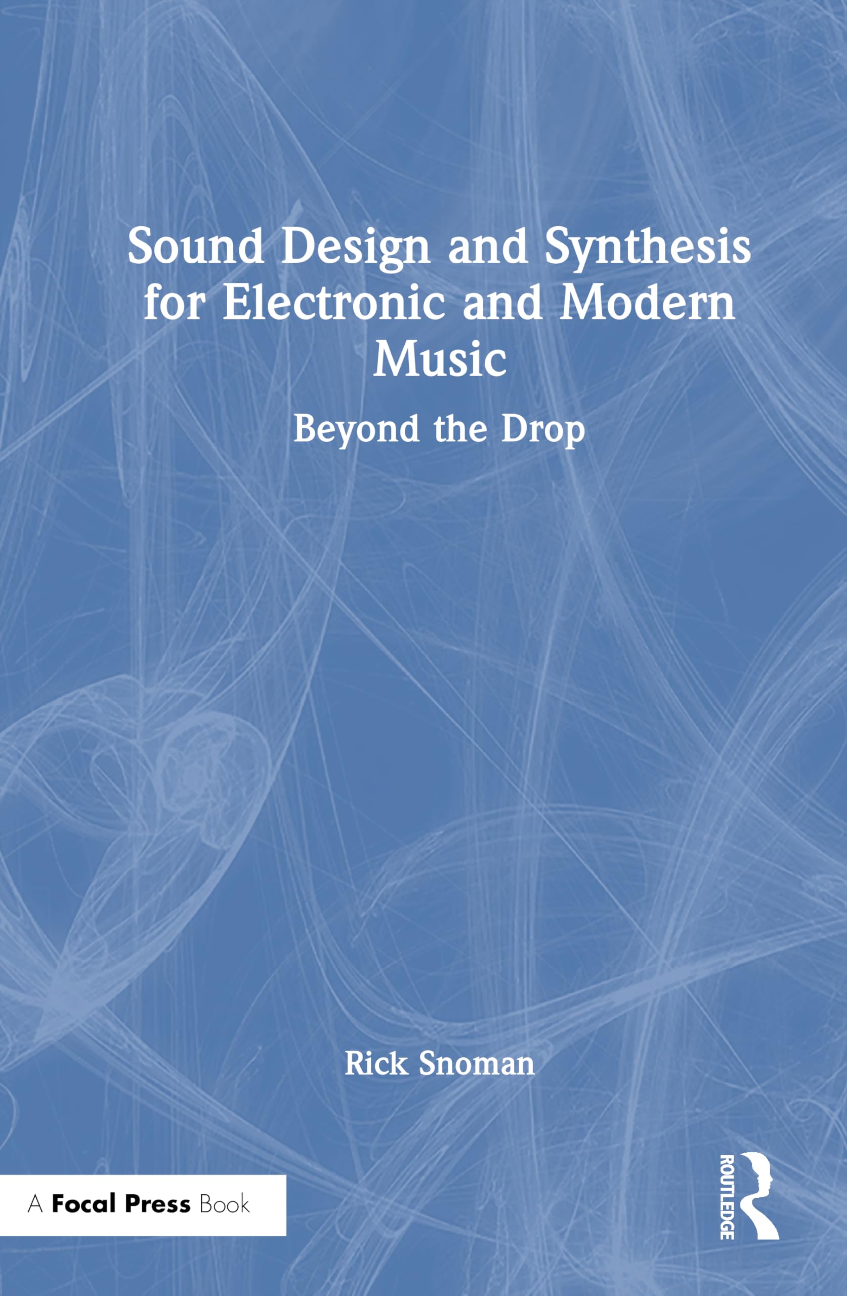 Sound Design and Synthesis pour composer des morceaux électroniques innovants en home studio