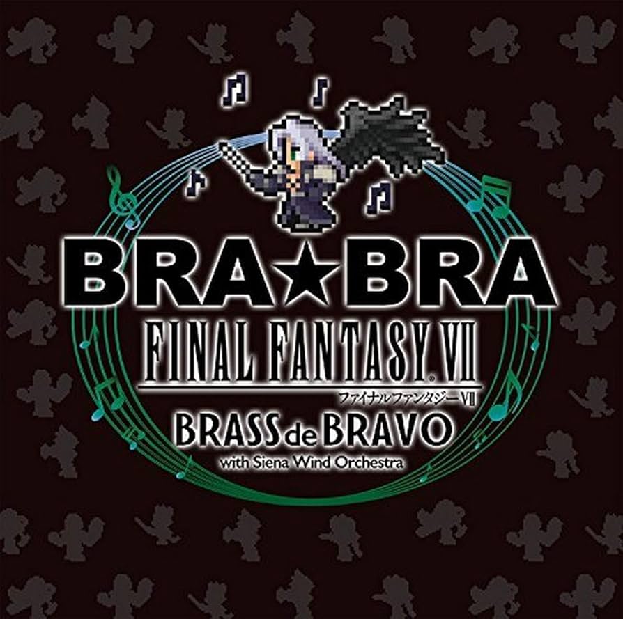 BRA★BRA FINAL FANTASY VII BRASS de BRAVO with Siena Wind Orchestra [Blu-ray] Amazon.co.jp: BRA☆BRA FINAL FANTASY VII BRASS de BRAVO with