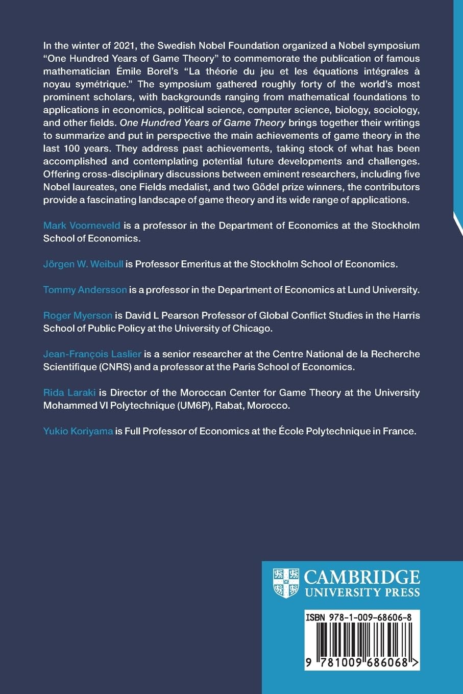One Hundred Years of Game Theory (Econometric Society Monographs)