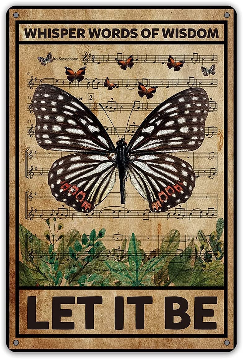 Haosensix Butterfly Metal Tin Sign Whisper Words Of Wisdom Let It Be,Retro Poster For Office Classroom Farmhouse Patio Poster Painting 8x12 Inch