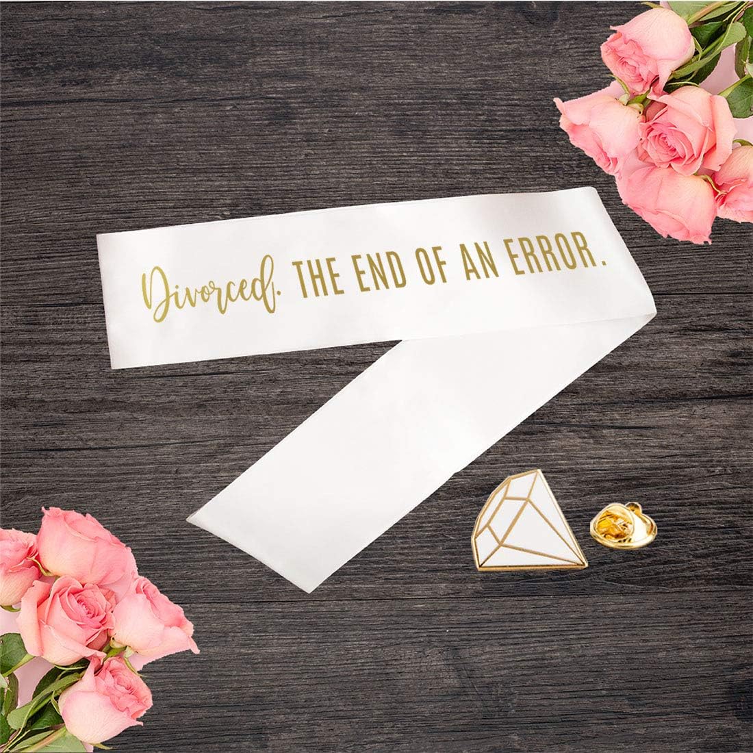 Andaz Press Funny Divorce Party Sash Divorced, The End of an Error Gold Foil Text, Satin White Ribbon, Includes Diamond Pin