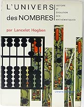 Download L'Univers des Nombres - Histoire et Evolution des Mathémathiques PDF