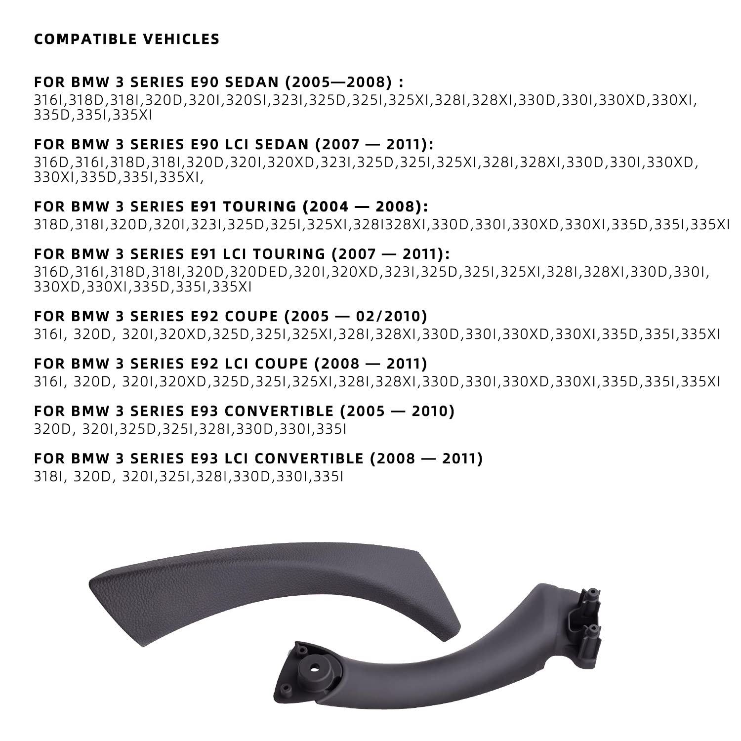 Innentürgriffe für Fahrzeuge der BMW 3 Serie Chassis-Modell E90 E91 E93 kompatibel mit 316 318 320 323 325 328 330 335 2004-2011 Türgriff Innen Griff und Griffverkleidung (Rechts, Schwarz-1 set)