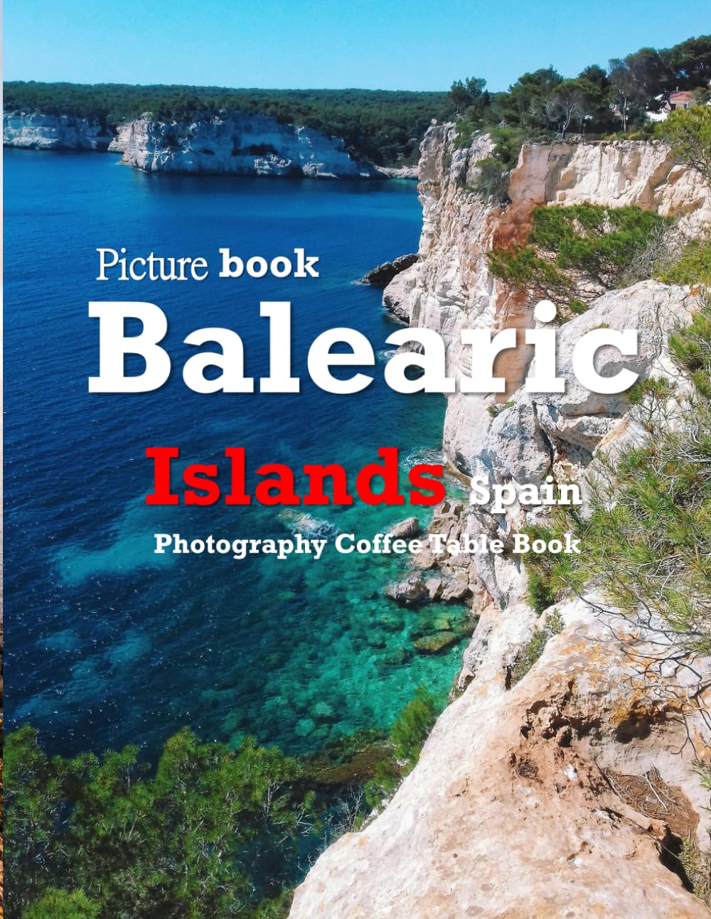 BALEARIC ISLANDS SPAIN: Beautiful photos showing an amazing country, its architecture and unique charm-perfect for travel lovers.