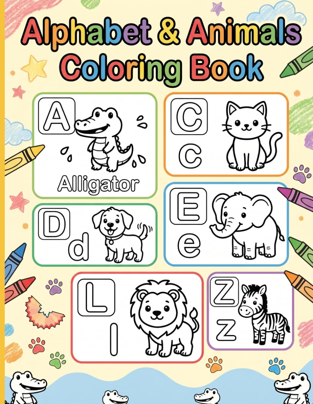 Alphabet & Animals Coloring Book: Color the Alphabet, Learn Animal Names, and Have Fun!
