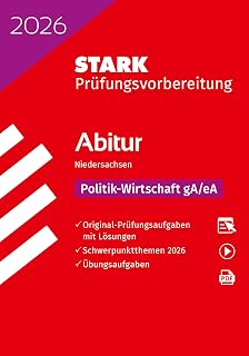 STARK Politik-Wirtschaft gA/eA - Abitur 2026 Niedersachsen - Prüfungsvorbereitung (Abitur-Prüfungen)