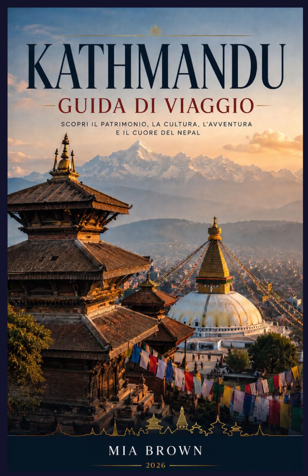 KATHMANDU GUIDA DI VIAGGIO 2026