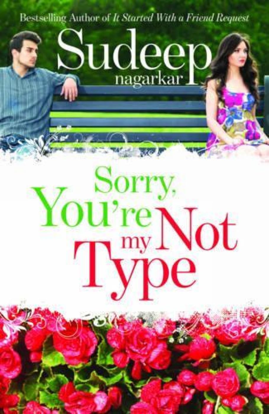 Sorry, You'Re Not My Type by Sudeep Nagarkar - Paperback