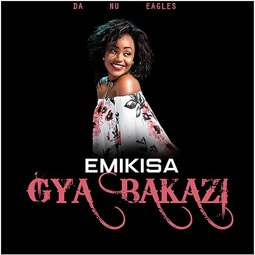emikisa gyabakazi emikisa gyabakazi
