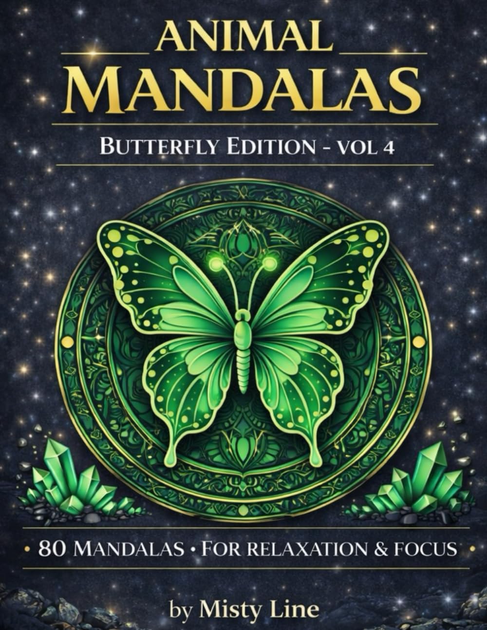Animal Mandalas – Butterflies Edition, Volume 4: 80 Detailed Butterfly Mandalas for Calm, Relaxation & Creative Focus