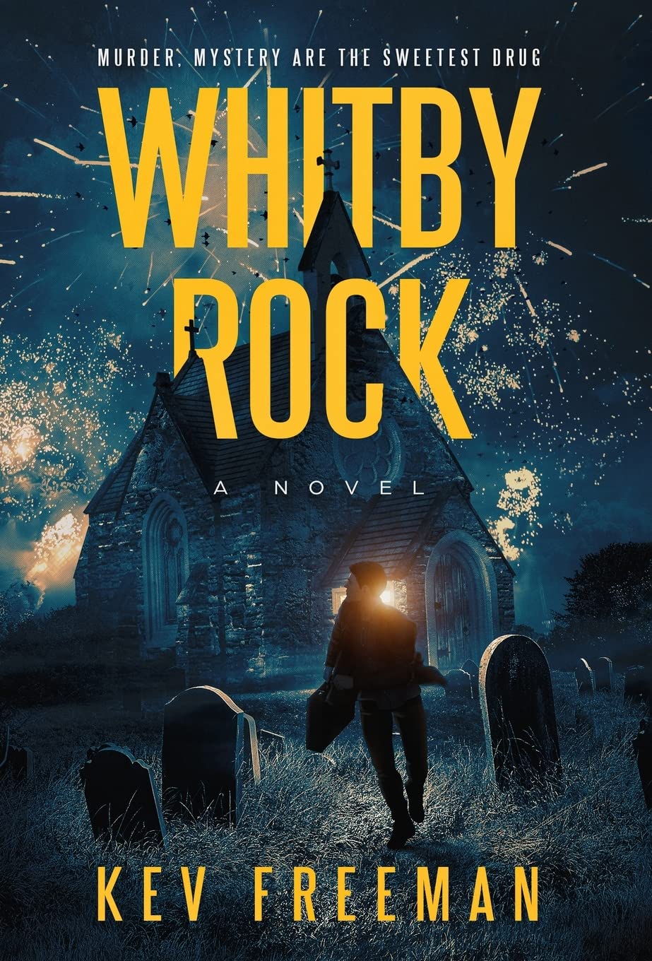 Buy WHITBY ROCK: The Sweetest Drug, An Engaging Murder Mystery: 1 — BookShops.in