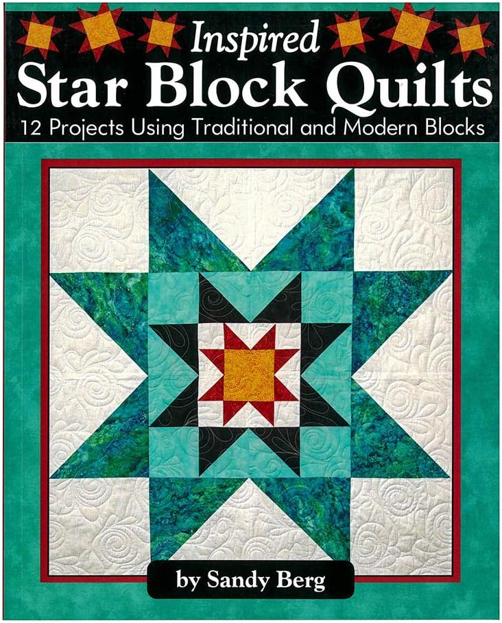 Educational Quilting Skill Improvement and Project Books - Develop a Variety of Blankets and Artwork (Inspired Star Block Quilts)