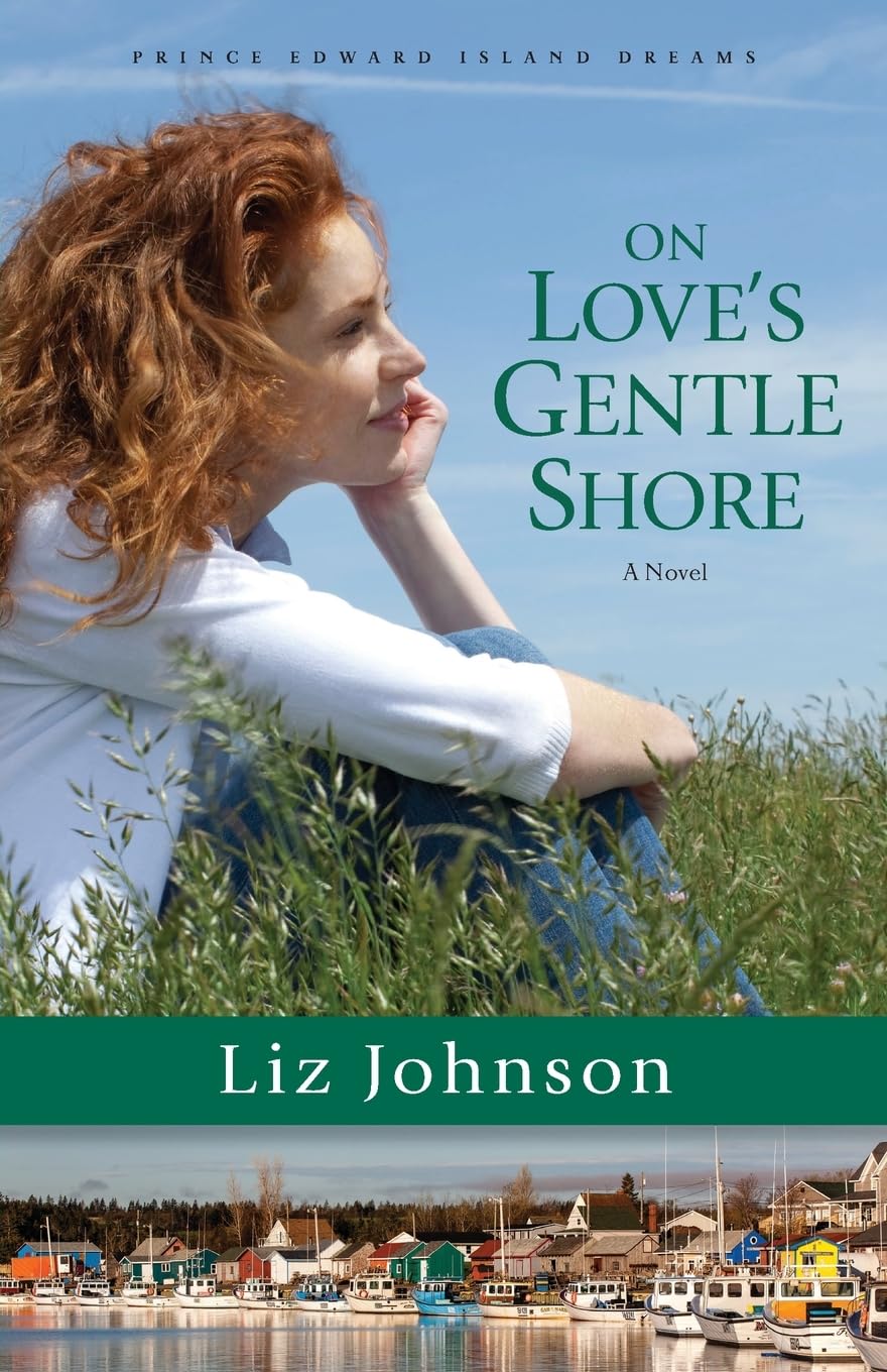 On Love's Gentle Shore: A Novel: 3 (Prince Edward Island Dreams)