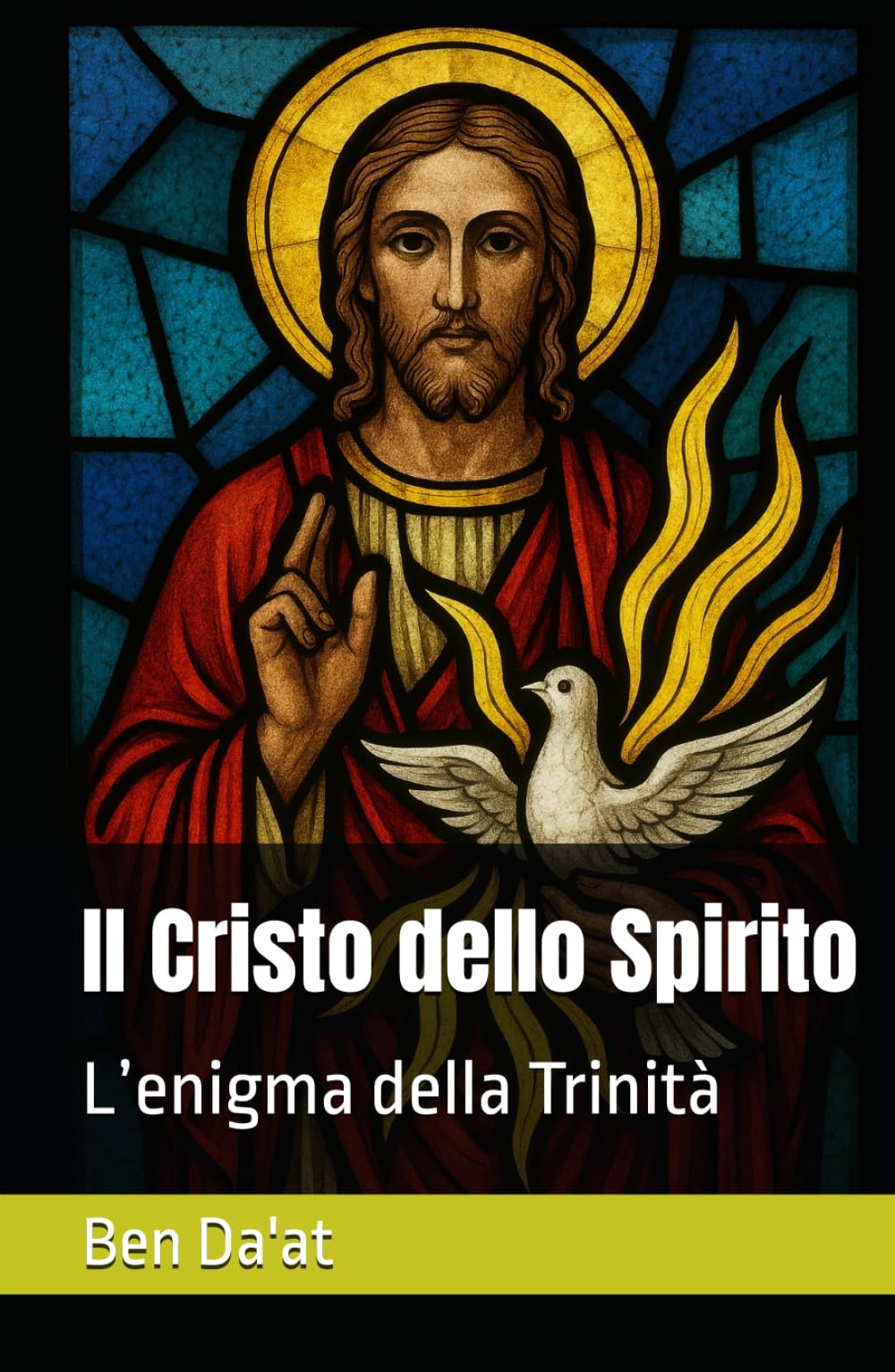 Il Cristo dello Spirito: L’enigma della Trinità (I mille volti di Cristo)