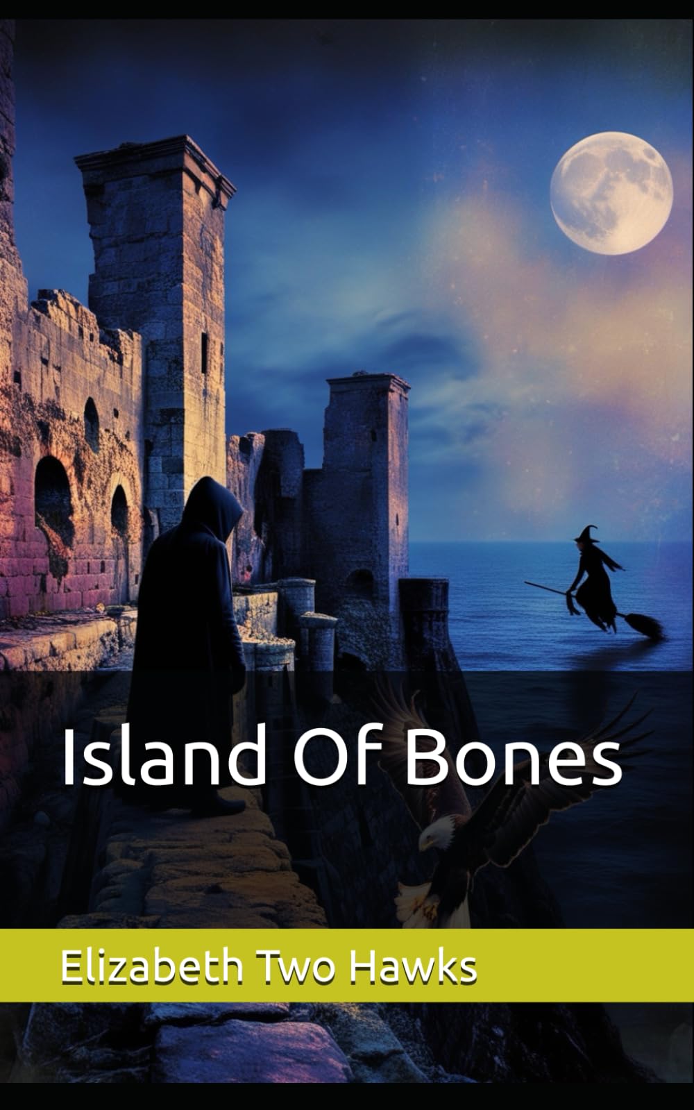 Island Of Bones: 2 (Through The Fae Realms)
