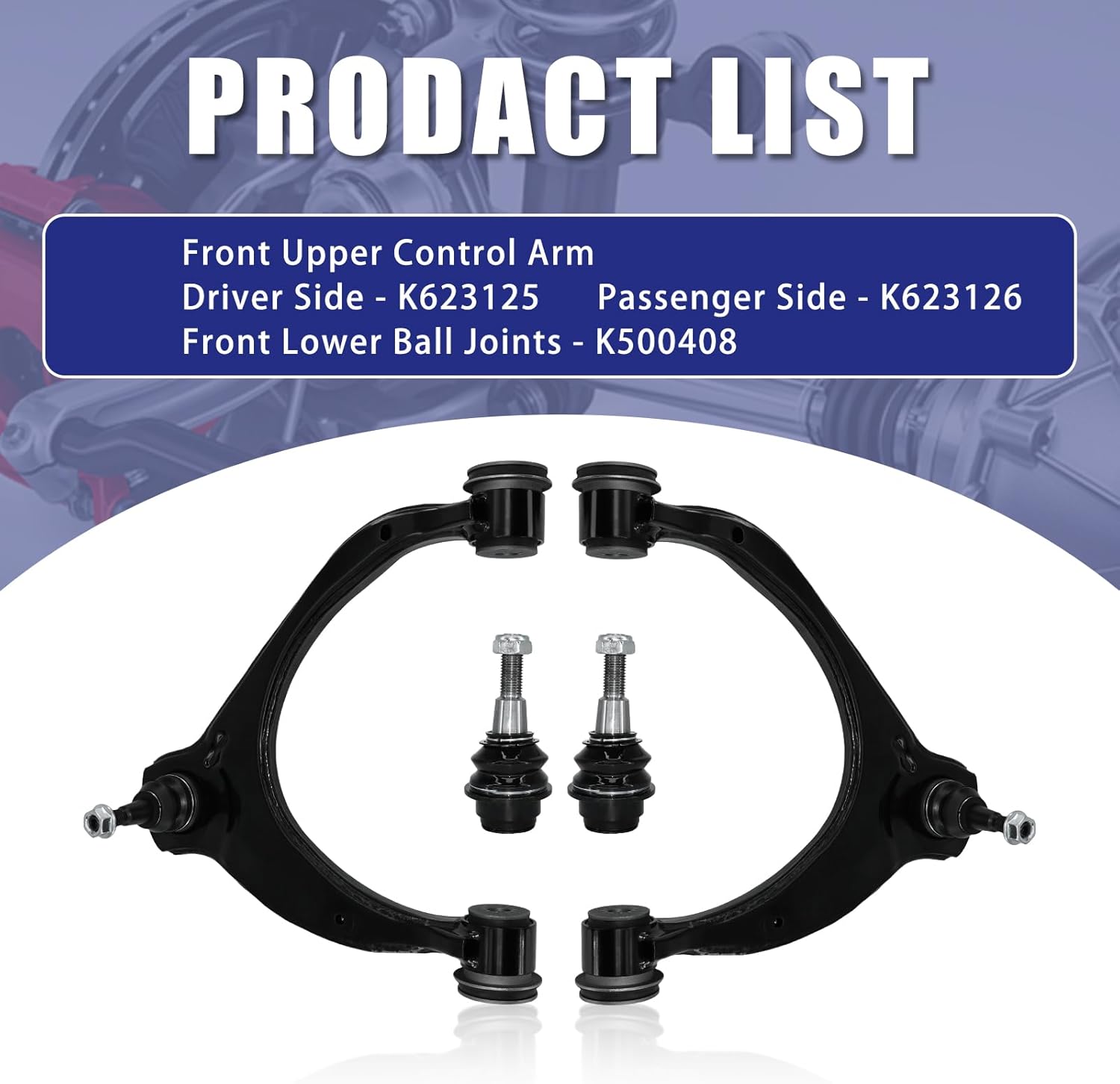 4pcs Suspension Kit Front Left Right Upper Control Arm Ball Joint Assembly Replacement for Chevy Silverado1500 SuburbanTahoe Cadillac Escalade ESV GMC Sierra1500 YUKON XL