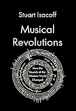 Musical Revolutions: How the Sounds of the Western World Changed