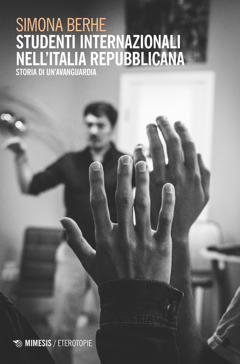 Studenti Internazionali Nell'italia Repubblicana. Storia Di Un'avanguardia - 4