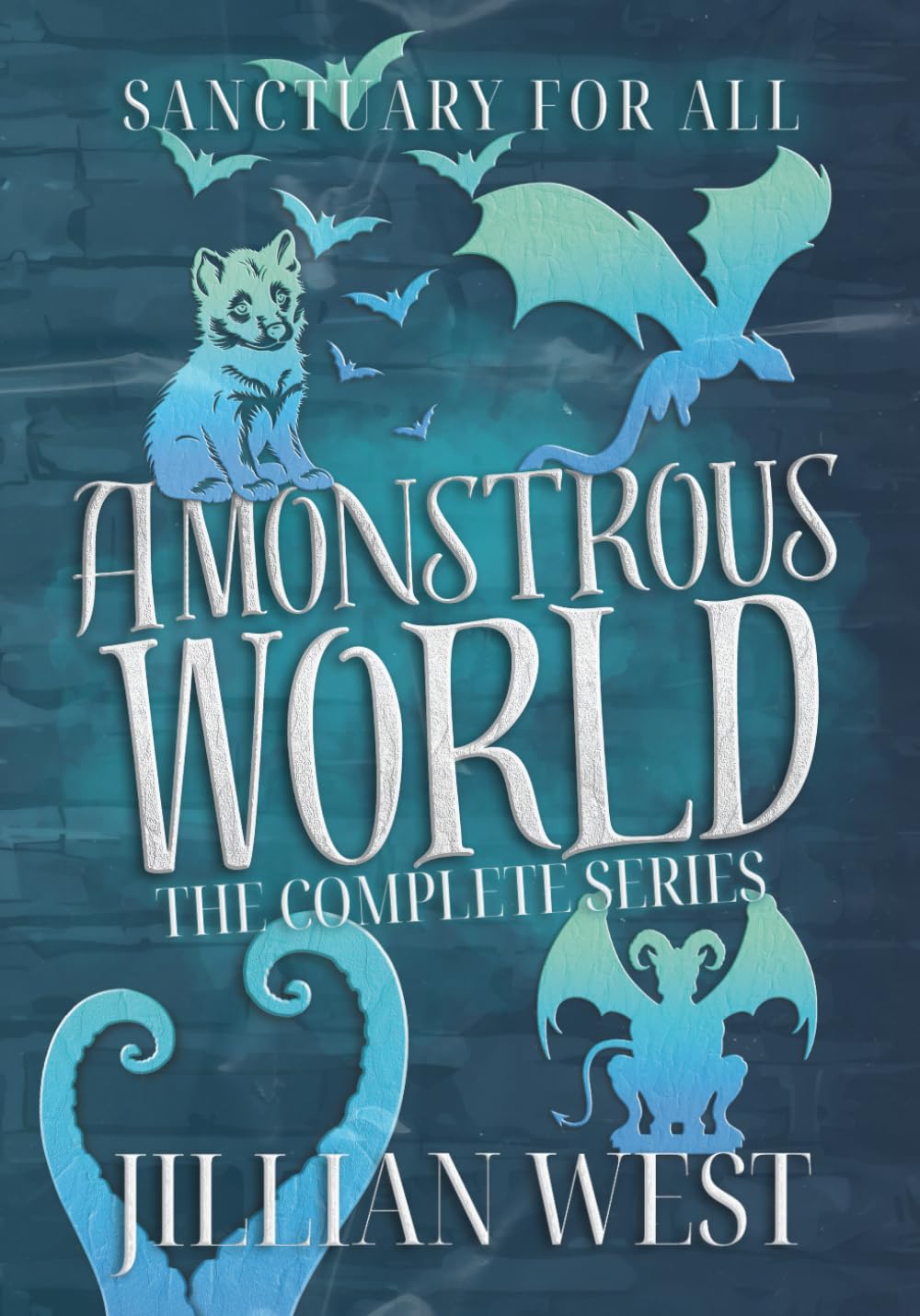 A Monstrous World: The Complete Series