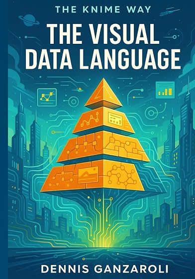 The Visual Data Language: 2nd Edition: 1