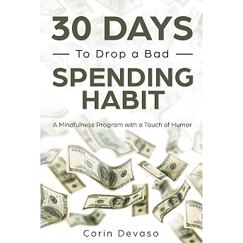30 Days to Drop a Bad Spending Habit Audiobook by Corin Devaso episode artwork