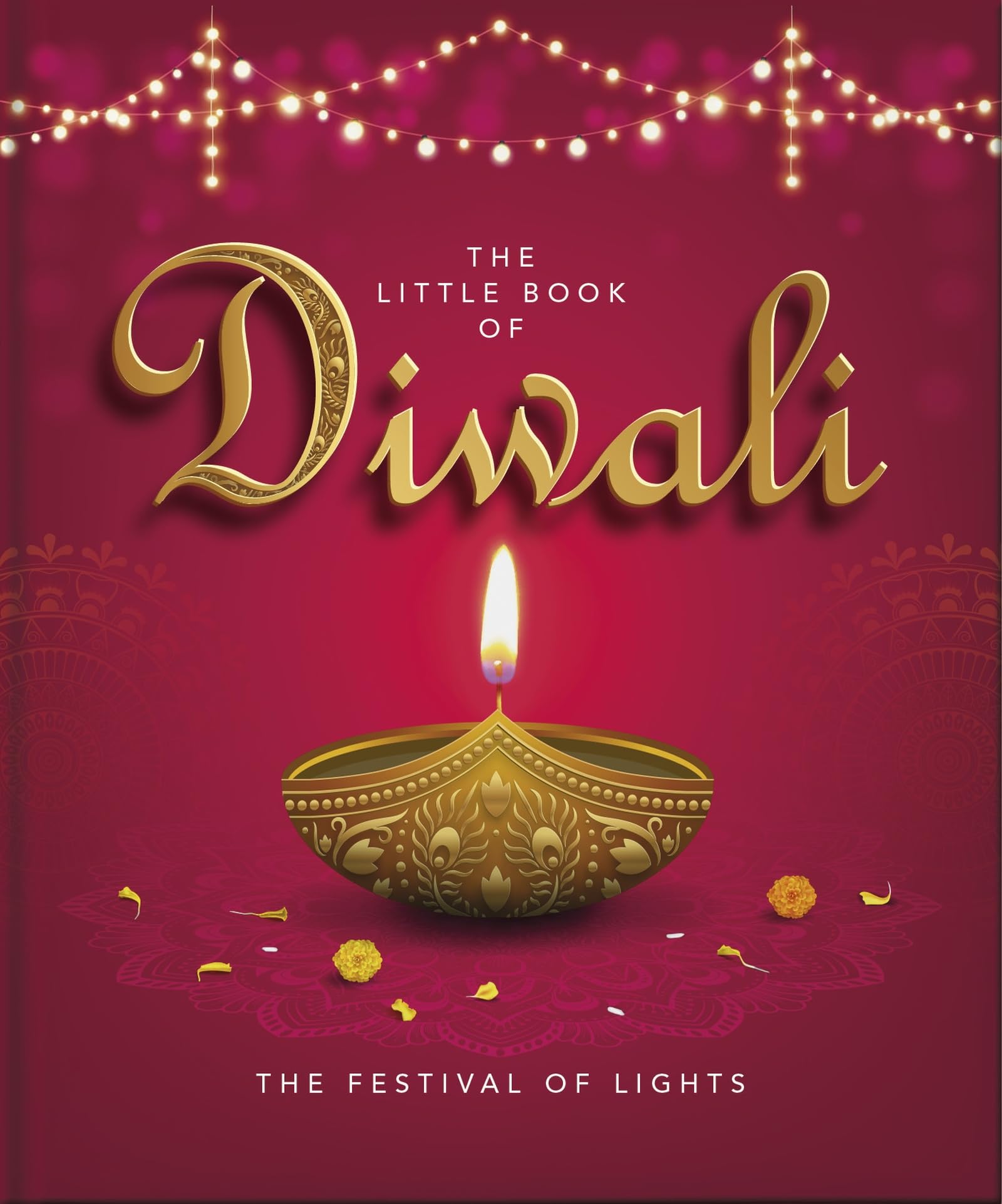 The Little Book of Diwali by OH (Hardback Book)