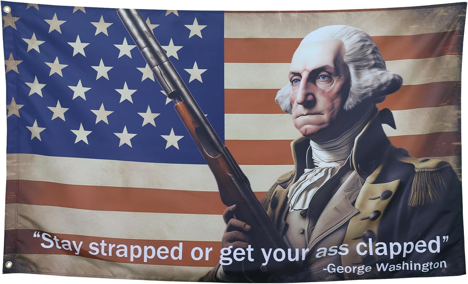 ZKflager Washington Stay Strapped or Get Clapped Flag Cool