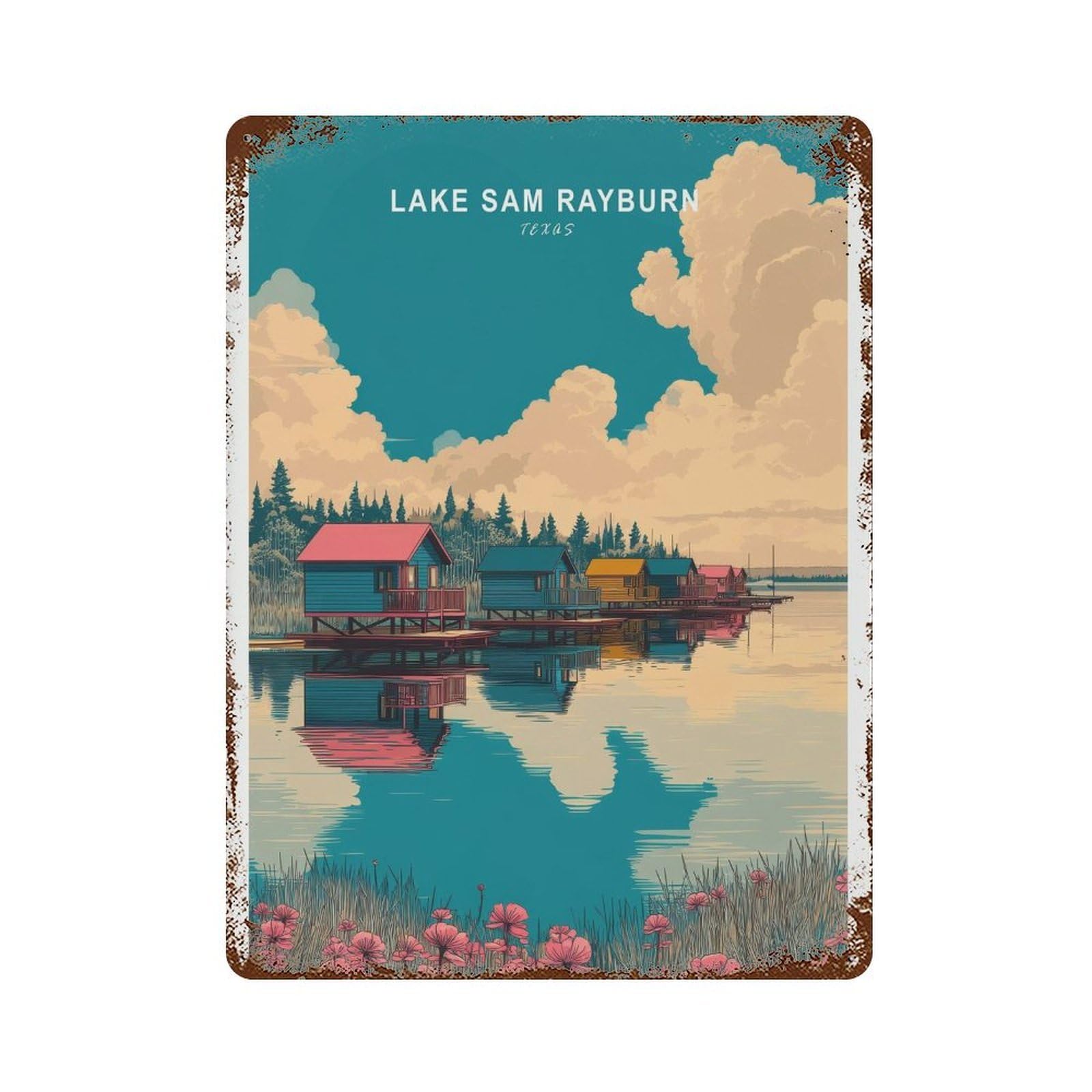 xiaoxiaoshen Lake Sam Rayburn Texas Travel Lakeside Cabins Scenic Wall Decor Art Metal Tin Poster Modern Home Decor Art Home Bar Shop Decorations Vintage Sign 40x30cm