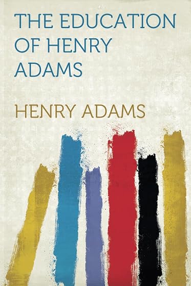 The Education of Henry Adams