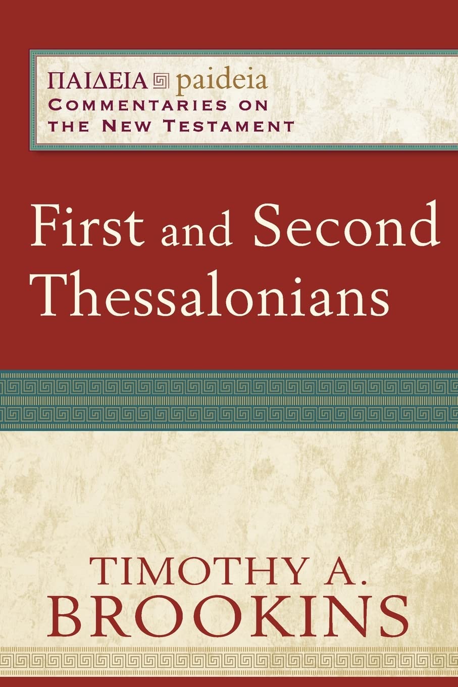 First and Second Thessalonians by Bruce Longenecker PAPERBACK 9780801031823