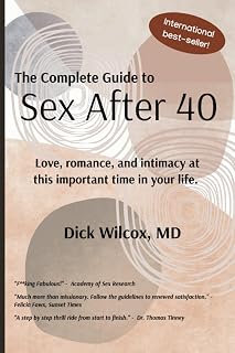 The Complete Guide to Sex After 40: FAKE Self Help Book Guide for Men Women Funny GAG GIFT Party Favor