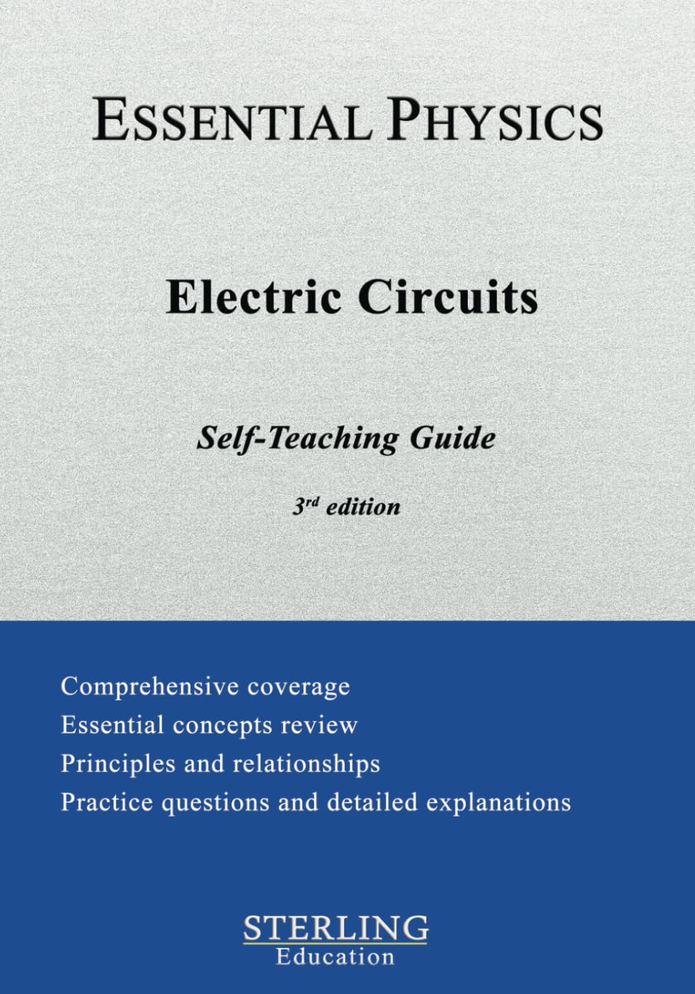 Electric Circuits: Essential Physics Self-Teaching Guide      Paperback – June 15, 2024