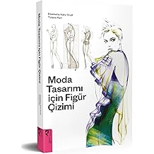 Moda Tasarımı İ&ccedil;in Fig&uuml;r &Ccedil;izimi