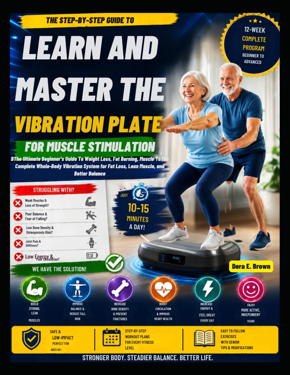 LEARN AND MASTER THE VIBRATION PLATE FOR MUSCLE STIMULATION: The Complete Whole-Body Vibration System for Fat Loss, Lean Muscle, and Better Balance