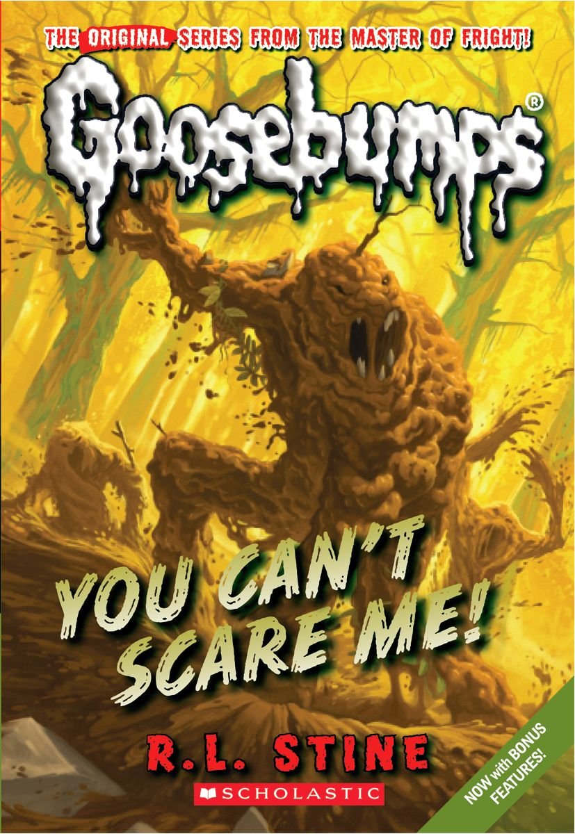 You Can't Scare Me! (Classic Goosebumps #17) Paperback – Import, 1 October 2010