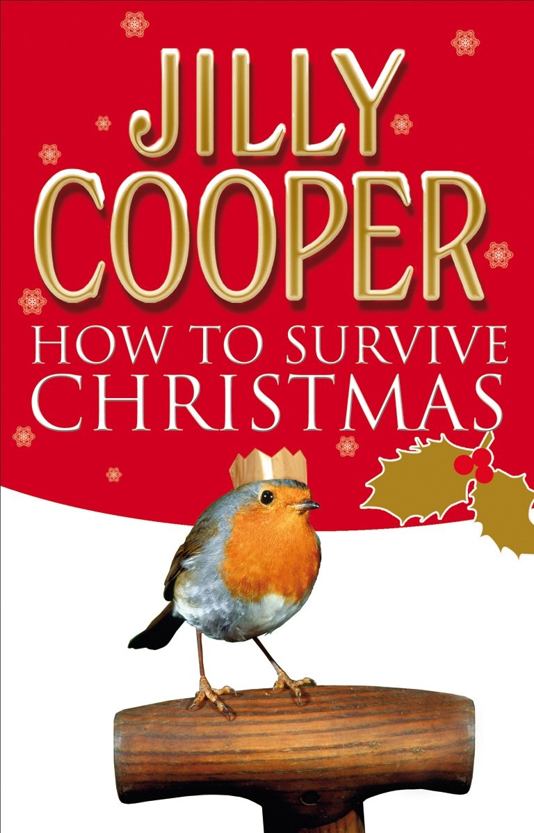 How to Survive Christmas by Jilly, OBE Cooper (Paperback Book)