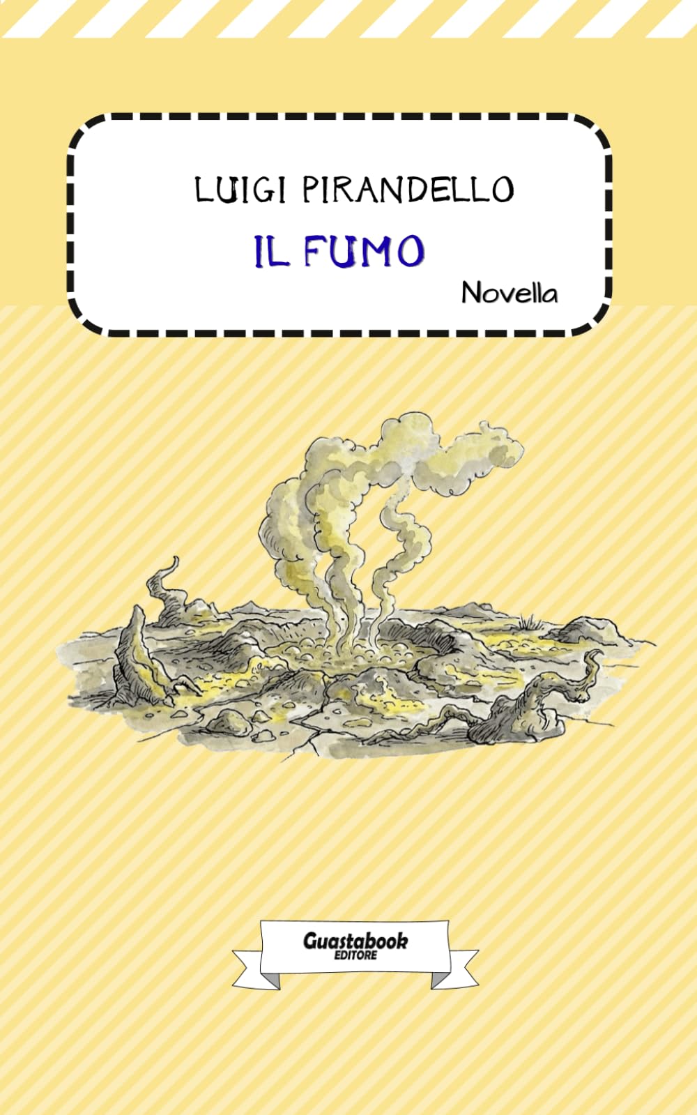 Il Fumo di Pirandello (Novelle di Luigi Pirandello)