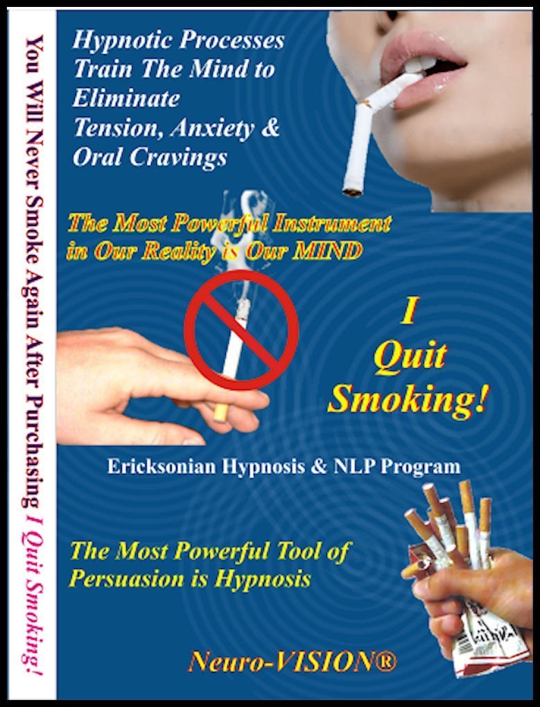 Neuro-Vision I Quit Smoking! Hypnosis & NLP (7 Sessions on 2 CDs) Stop Smoking Without Willpower, Stress, Cravings or Weight Gain
